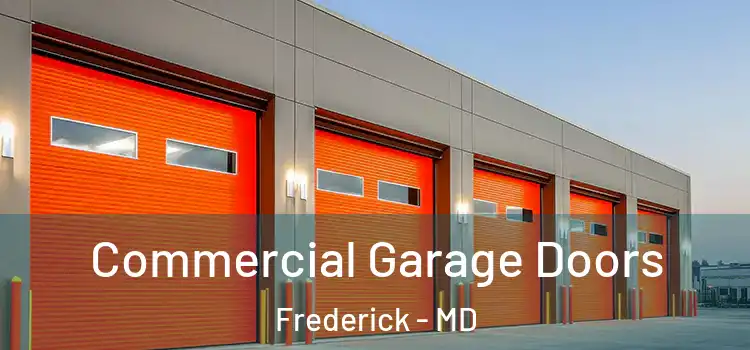  Commercial Garage Doors Frederick - MD
