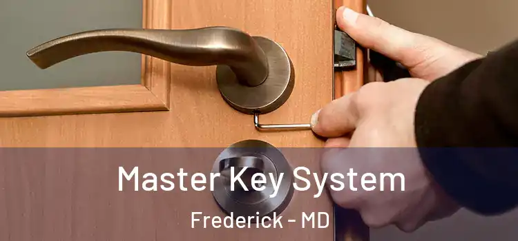 Master Key System Frederick - MD