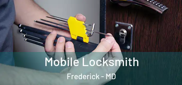 Mobile Locksmith Frederick - MD