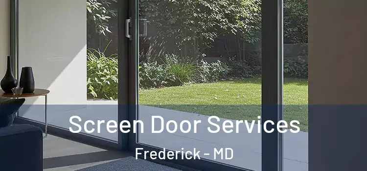 Screen Door Services Frederick - MD