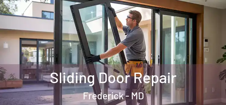 Sliding Door Repair Frederick - MD